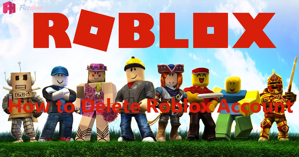 How to Delete Roblox Account Step by Step 2021